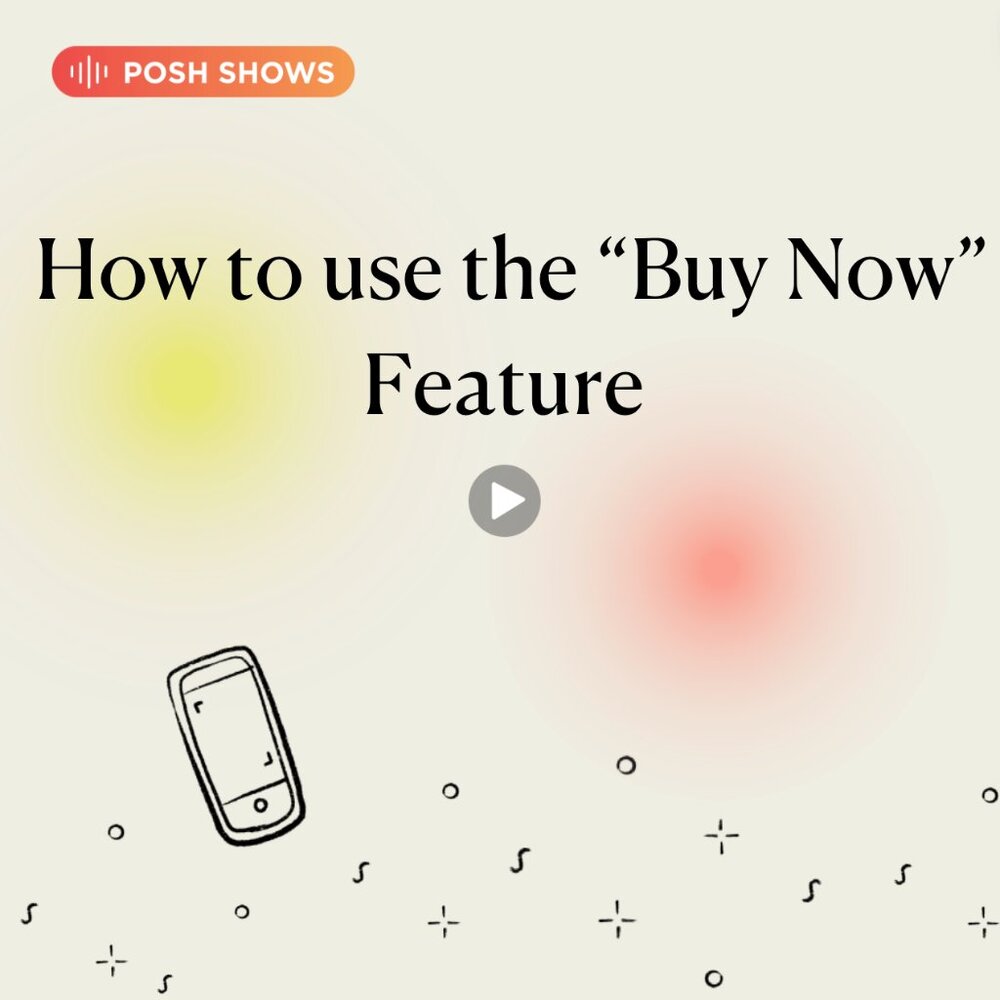 #PoshTip - Using the "Buy Now" Feature